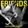 Justin Bieber & BloodPop® - Friends