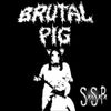 Brutal Pig - Sexo, Sangre y Pornogore