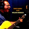 Wilson Meireles - Soul Samba Jazz