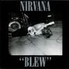 Nirvana - Blew