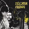 The Weeknd - Tell Your Friends