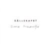 S&auml;llskapet - S&auml;llskapet