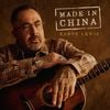Aaron Lewis - Made in China