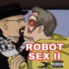 Colon Cancer - Robot Sex II