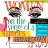 Broadway Cast - Women on the Verge of a Nervous Breakdown (Original Broadway Cast Recording)