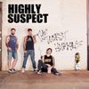 Highly Suspect - The Worst Humans