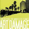 Fear Before The March Of Flames - Art Damage