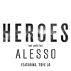 Alesso - Heroes (we could be)