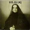 Kilslug - Answer the Call