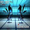 ROY BEE - Kiss Me Again