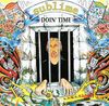 Sublime - Doin' Time