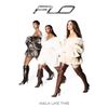 FLO - Walk Like This