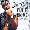 Ja Rule - Put It on Me