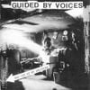 Guided by Voices - Get Out of My Stations