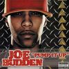 Joe Budden - Pump It Up