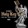 DJ Khaled - Holy Key