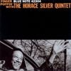 Finger Poppin' With The Horace Silver Quintet