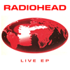 Radiohead - Live EP