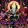RoughSketch - Devil's Nightmare