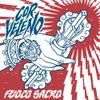 Cor Veleno - Fuoco Sacro
