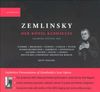 Stemme / Brubaker / Sch&ouml;ne / Ulrich / Nuzzo / Schmeckenbecher / Jakobsch / Zeppenfeld / Sacher/ Dickie / Svilpa / Loehle / Deutsches Symphonie Orchester Berlin / Kent Nagano - Zemlinsky: Der K&ouml;nig Kandaules