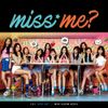 Miss Me?