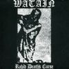 Watain - Rabid Death's Curse