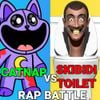 BENJIxScarlett - Catnap Vs Skibidi Toilet Rap Battle (Poppy Playtime Chapter 3 Vs Skibidi Toilet Song)