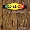O.A.R. - The Wanderer