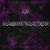 Yes - Magnification