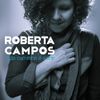 Roberta Campos - Todo Caminho &Eacute; Sorte