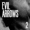 Bryan Scary - Evil Arrows EP 2