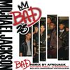 Michael Jackson - Bad (Remix)
