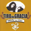 Tiro De Gracia - Patr&oacute;n Del Vicio