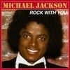 Michael Jackson - Rock with You