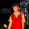 Jack Harris - Careful What You Wish For (the doctor said to)