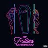 KARRAHBOOO - RIP FOLLIES