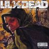 Lil ½ Dead - Steel On A Mission