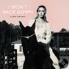 Lara Trump - I Won't Back Down