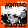 Die Ärzte - Achtung: Bielefeld