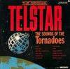 The Tornadoes - Telstar: The Sounds of The Tornadoes
