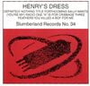 Henry's Dress - Henry's Dress