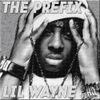 Lil Wayne - The Prefix