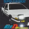 Various Artists - Super Eurobeat Presents Initial D ~D Selection~
