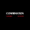 Yung Bleu - Confirmation (Remix)