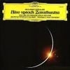 Richard Strauss: Also Sprach Zarathustra