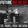 Future - Move That Dope