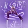 Mc Soffia - It Girl Pt.2