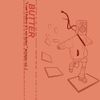 Butter - I can't believe it's not butter, volume 2