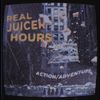 Action/Adventure - Real Juicer Hours